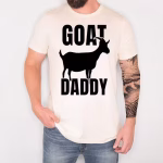 Man modeling Goat Daddy Father’s Day gift shirt in sand color