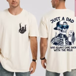 Man wearing a Just A Dad Who Always Came Back With The Milk T-Shirt featuring a funny skeleton dad design, perfect Father’s Day gift and dad humor shirt.