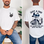 Man wearing a Just A Dad Who Always Came Back With The Milk T-Shirt in white color variant
